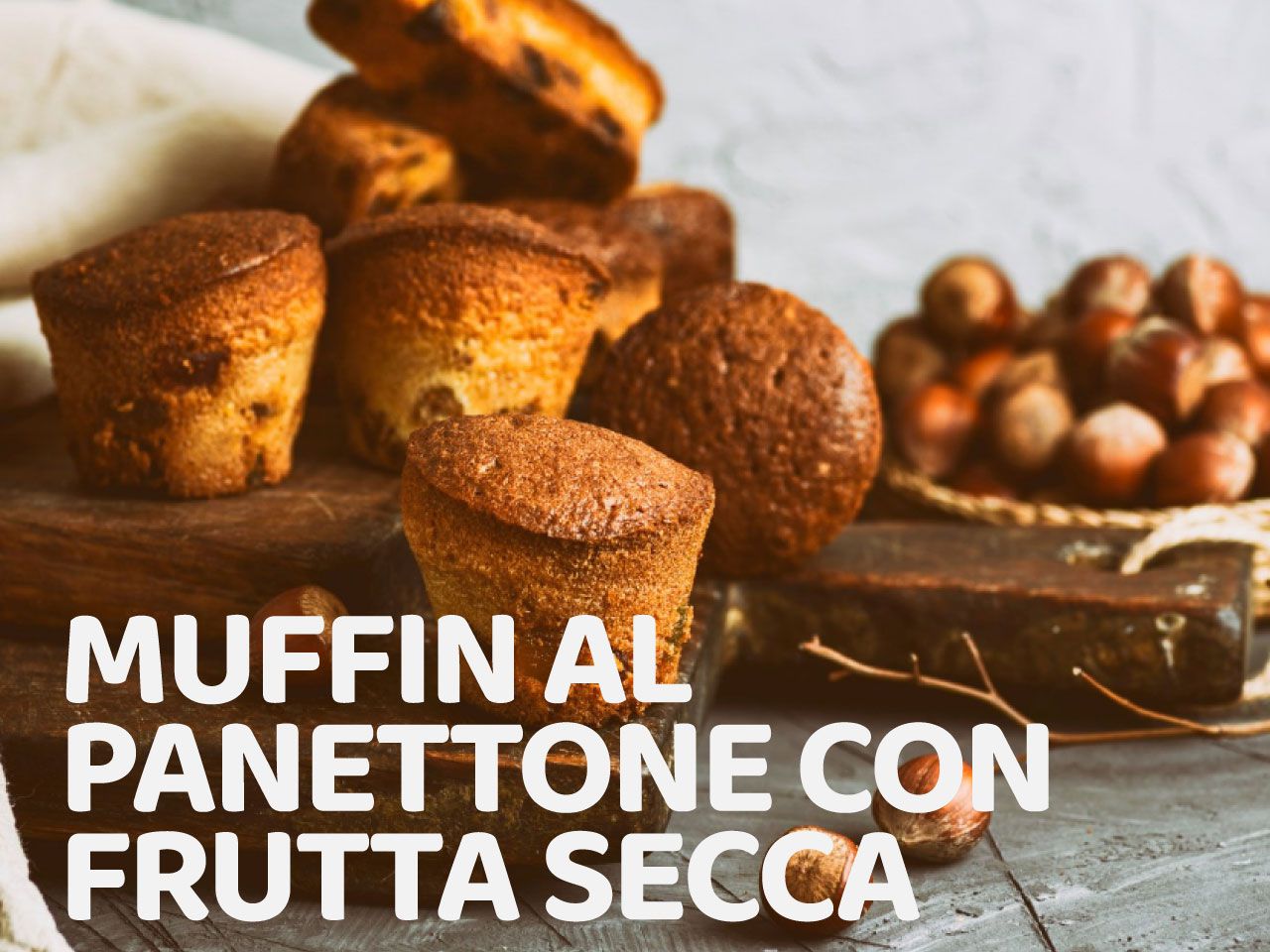muffin al panettone con frutta secca